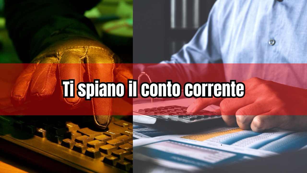 Ti spiano il conto corrente - fonte_Canva - jobsnews.it